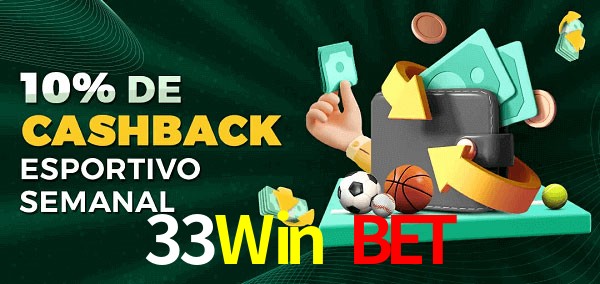 10% de bônus de cashback na 33Win Bet